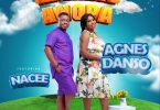 Agnes Danso - Adeakye Anopa Ft. Nacee