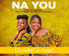 Crystabel & Angel Na You (MP3 Download)