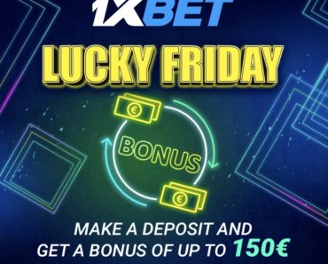 Lucky Friday: Deposit on Friday and get up to a €150 bonus!