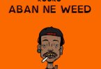 Kooko - Aban Ne Weed