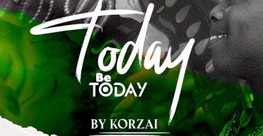 Korzai - Today Be Today