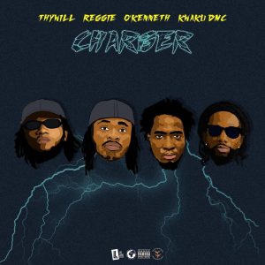 Thywill - Charger Ft. Reggie, O'Kenneth & Kwaku DMC