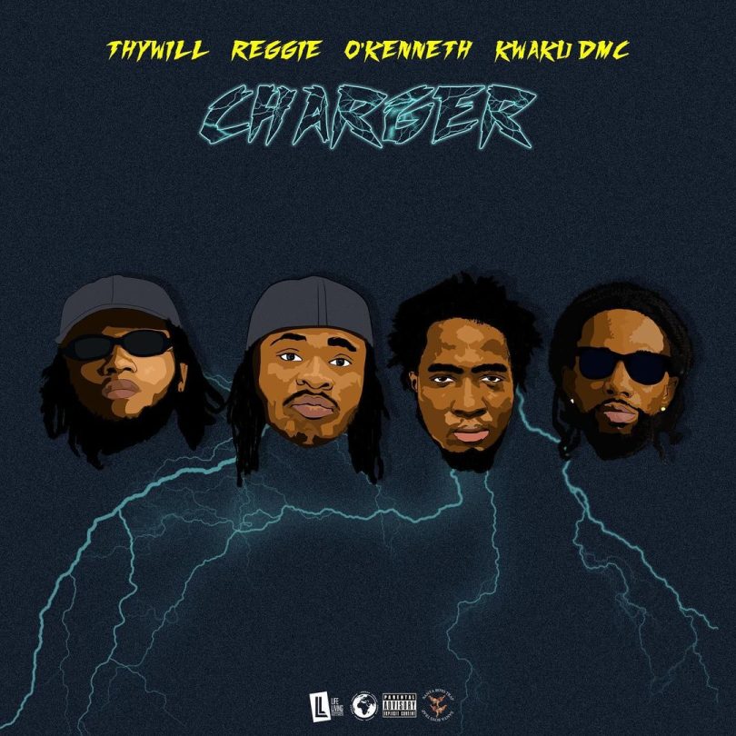 Thywill - Charger Ft. Reggie, O'Kenneth & Kwaku DMC