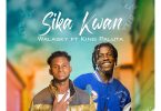 Walasky - Sika Kwan Ft. King Paluta