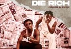 Adi Bible - Born Poor Die Rich Ft. King Paluta