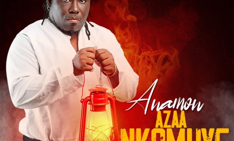 Anamon - Azaa Nkomhye