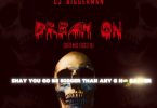 CJ Biggerman - Dream On (Dremo Diss ll)
