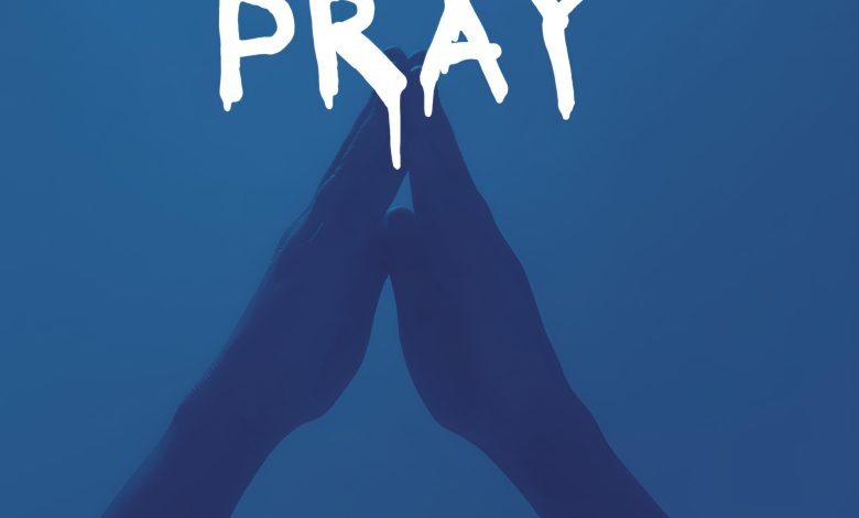 Dayonthetrack - Pray Ft. Essumann