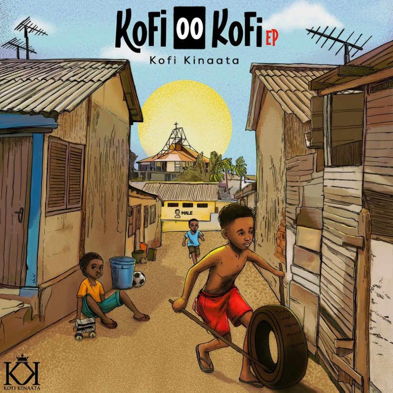 Kofi Kinaata - Kofi OO Kofi EP