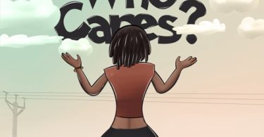 Wendy Shay - Who Cares