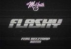 DJ Mic Smith - Flashy Ft. Beeztrap KOTM