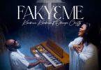 Kwabena Kwabena - Faky3 Me Ft Obaapa Christy