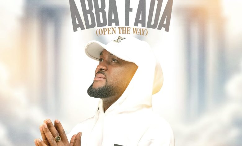 Sacramento De Boss - Abba Fada (Open The Way)
