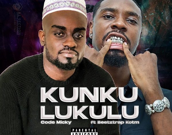 Code Micky - Kunkulukulu Ft. Beeztrap KOTM