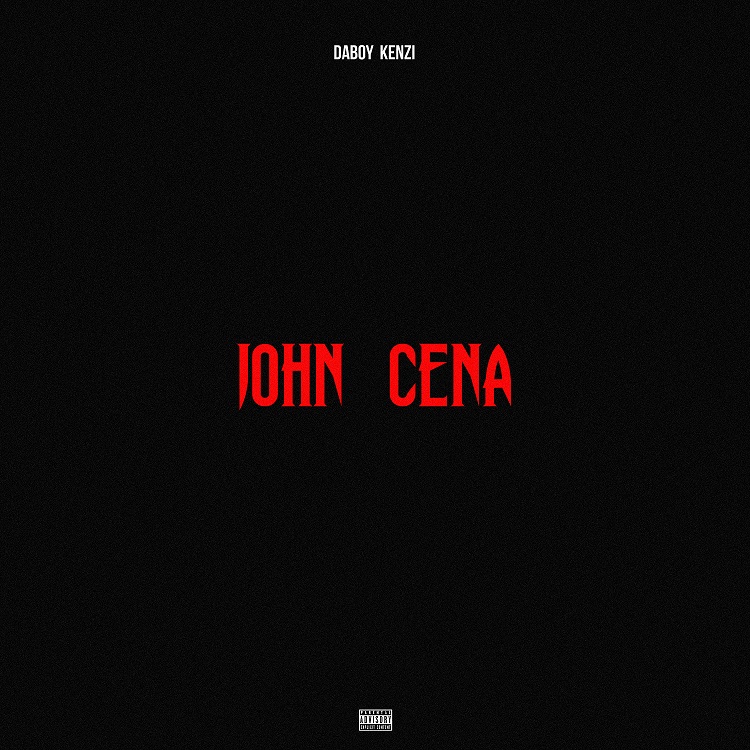 Daboy Kenzi - John Cena