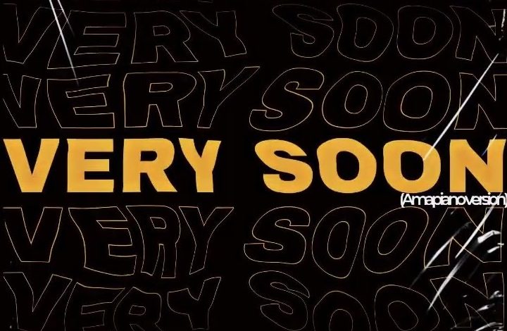 Fameye - Very Soon (Amapiano Version)