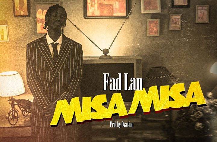 Fad Lan - Misa Misa