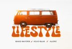 BhadMayors - Lifestyle Ft. Kojo Blak, AlorG