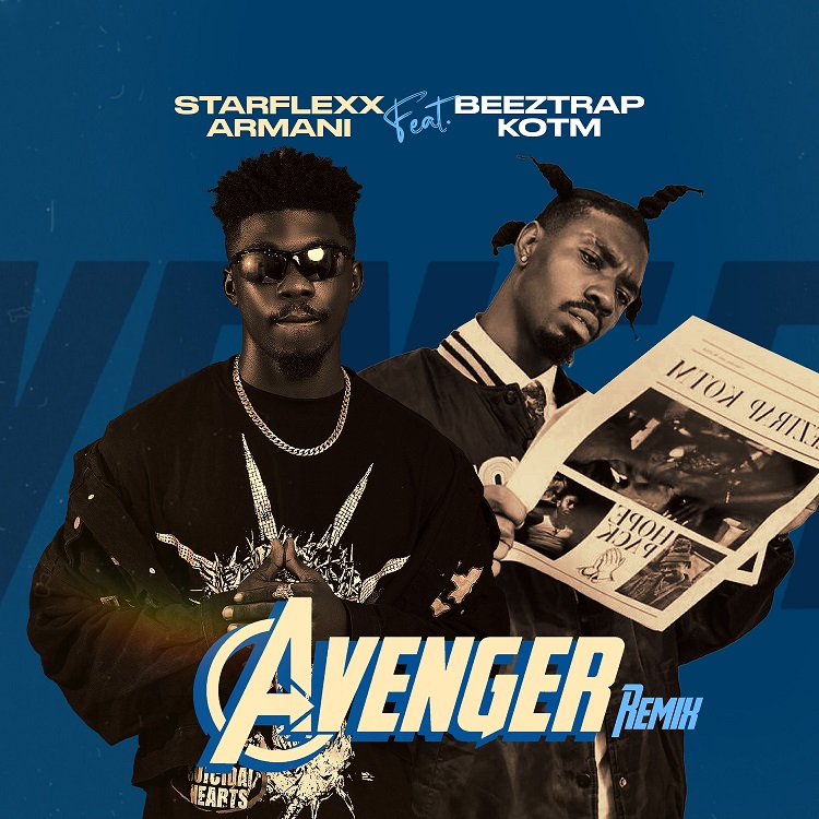Starflexx Armani - Avenger (Remix) Ft. Beeztrap KOTM