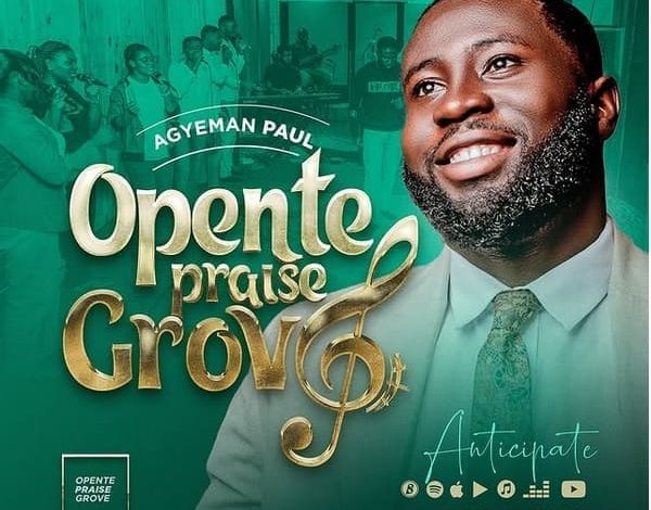 Agyeman Paul - Opente Praise Groove