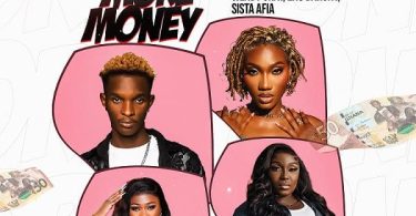 Baba Tundey - More Money Ft. Wendy Shay, Eno Barony & Sista Afia