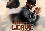 Bogo Blay - Don't Leave Me Ft E.L