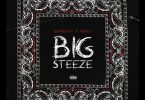 Bornbhad Ft. Aboot - Big Steeze