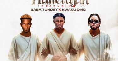 Dei Bie - Hallelujah Ft. Baba Tundey & Kwaku DMC