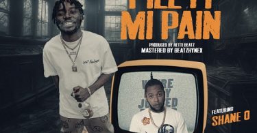Dosted Gennah - Pill Fi Mi Pain (Remix) Ft. Shane O