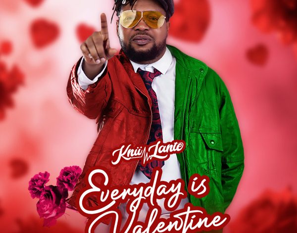 Knii Lante - Everyday Is Valentine