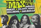 Moliy - Shake It To The Max (Fly Remix) Ft. Silent Addy, Skillibeng & Shenseea