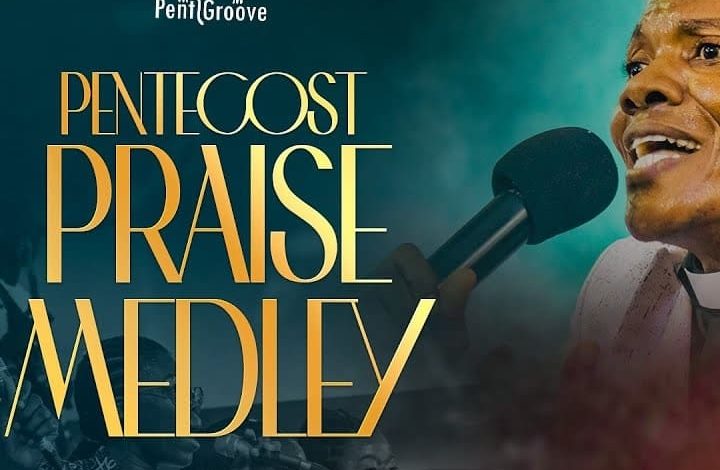 PentGroove - Pentecost Praise Medley Ft. Rev Akpa