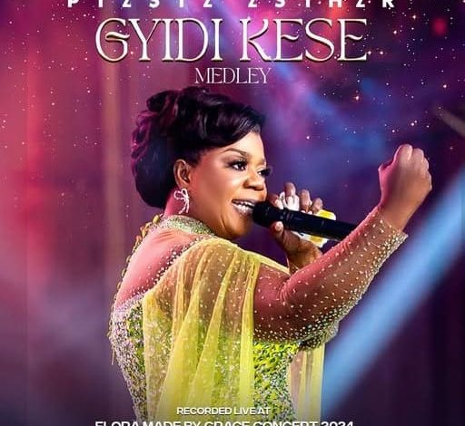 Piesie Esther Gyidi Kese Medley