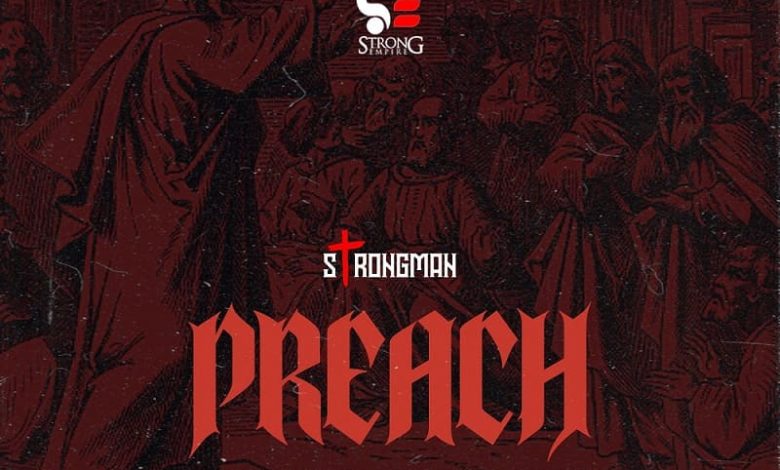 Strongman - Preach