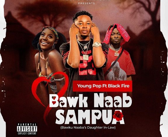 Young Pop Ft. Black Fire - Bawk Naab Sampua