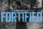 Fameye - Fortified