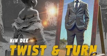 Kin Dee - Twist & Turn