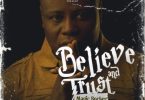 Magic Rocker - Believe And Trust
