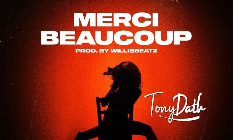 Tony Dath - Merci Beacoup