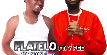 Flatelo - Born One (Remix) Ft. Ypee