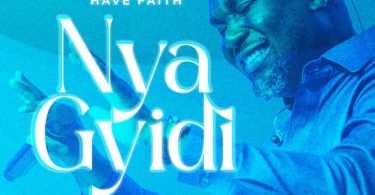 Joe Mettle - Nya Gyidi (Have Faith)