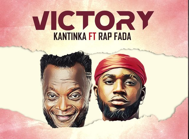 Kantinka - Victory Ft. Rap Fada