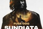 Fuse ODG - Sundiata Ft. Suli Breaks