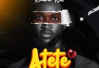 Kwame Nut - Atete