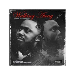 Ogee & Maestro - Walking Away