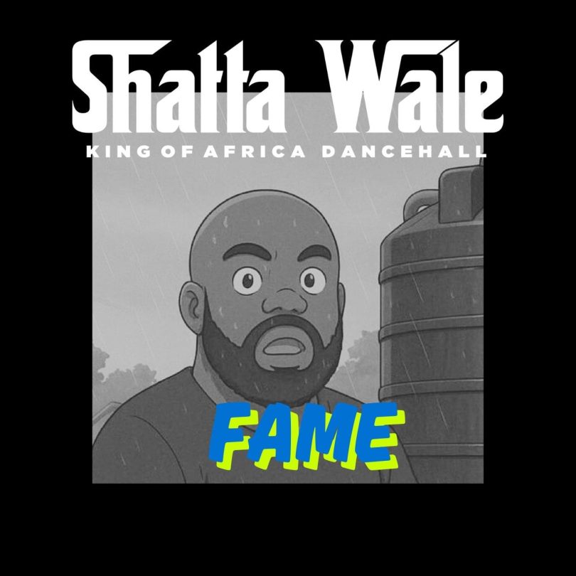 Shatta Wale - Fame (Kwadwo Sheldon Diss)