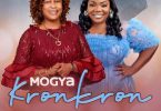 Apostle Gladys Owusu - Mogya Kronkron Ft. Celestine-Donkor