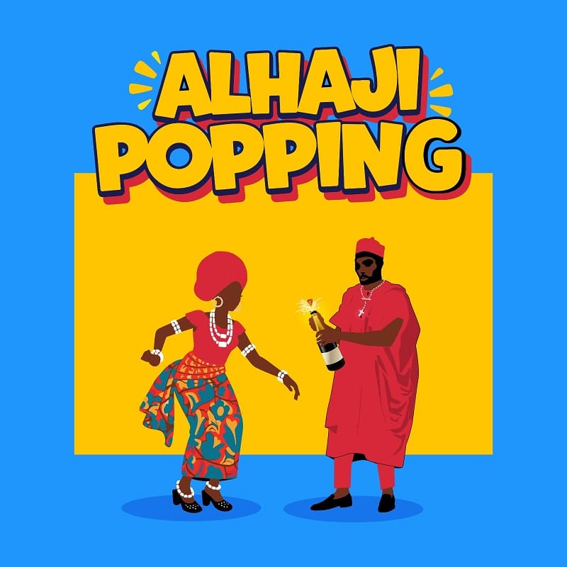 AratheJay - Alhaji Popping