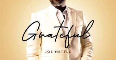 Joe Mettle - Grateful