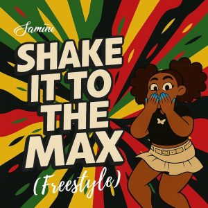 Samini - Shake It To The Max Freestyle